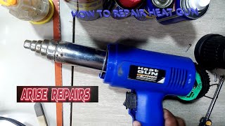 HOW TO REPAIR HEAT GUN NO POWER [upl. by Bose]