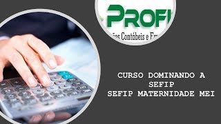 Como informar Sefip de licença maternidade empresa MEI [upl. by Harty584]