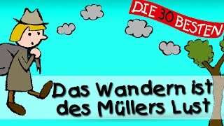 Das Wandern ist des Müllers Lust  Traditionelle Kinderlieder  Kinderlieder [upl. by Houser]