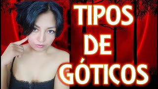 HABLEMOS TIPOS DE GÓTICOS  GOTICBOL [upl. by Nisbet]