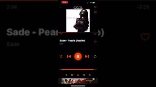 Sade  Pearls fast [upl. by Iroak]