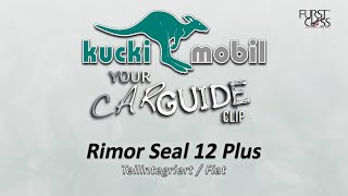 Rimor Seal 12 Plus  CarGuideClip 202324 [upl. by Munroe623]