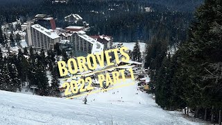 Borovets 2022  Part 1 [upl. by Griggs]