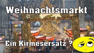 Weihnachtsmarkt  Die gute und die schlechte Seite Review [upl. by Coe]