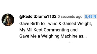 Gave Birth to Twins amp Gained Weight My Mil Kept Commenting and Gave Me a Weighing Machine as [upl. by Flagler610]