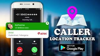 Caller Location Tracker  Trace Mobile Number  Caller ID  Mobile Number Locator  Identify amp Block [upl. by Onyx]