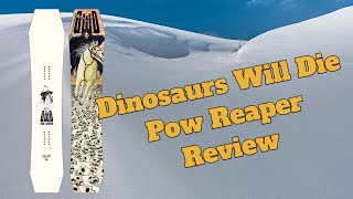 The 2024 Dinosaurs Will Die Pow Reaper Snowboard Review [upl. by Murrah]