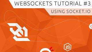 WebSockets using Socketio Tutorial 3  Using Socketio [upl. by Shirley]