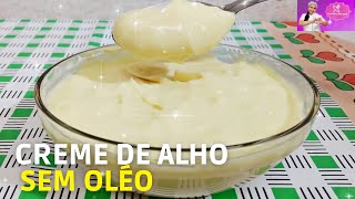 CREME DE ALHO SEM ÓLEO  SIMPLES E FÁCIL [upl. by Ytiak]