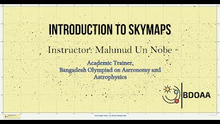 তারাচিত্র পরিচিতি  Introduction to Skymaps for Olympiads বাংলা  Astronomy [upl. by Chloras]