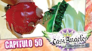 Casi Angeles Temporada 3 Capitulo 50 TODO LO QUE NECESITAS ES AMOR [upl. by Templia]