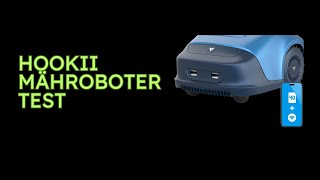 HOOKII Mähroboter Test [upl. by Oiratno]