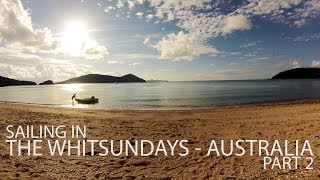 Sailing in the Whitsundays HD  Part 2  Dec 2012 [upl. by Lorelle]