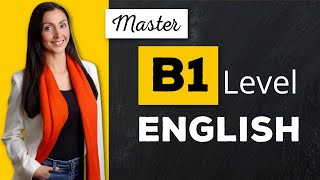 Master B1 Level English [upl. by Amron]