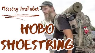 Hobo Shoestring  Missing Train Hopping YouTuber Mark Nichols [upl. by Ulrica347]