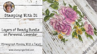 Layers of Beauty Bundle  Mimeograph Monday With a Twist [upl. by Delanie735]