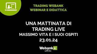 Una mattinata di trading live appuntamento mensile [upl. by Nwahsram]