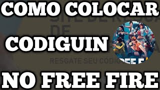 COMO COLOCAR CODIGUIN NO FREE FIRE [upl. by Nelyk]