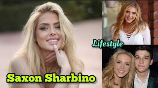 Saxon Sharbino Lifestyle Boyfriend Religion Height Weight Hobbies Biography Net Worth Facts [upl. by Arimas]