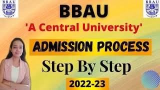 BBAUAdmission ProcessFull Information2022bbau centraluniversitylucknow lucknow [upl. by Ancell861]