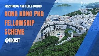 OneMinute Insight into Hong Kong PhD Fellowship Scheme HKUST [upl. by Rusty436]