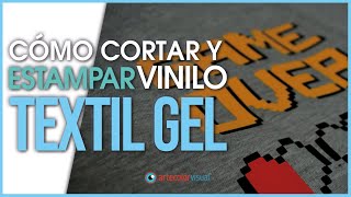 Cómo cortar y estampar VINILO TEXTIL GEL vinilo transfer con espesor [upl. by Cam95]