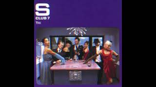 S Club 7  You Instrumental [upl. by Desirae632]