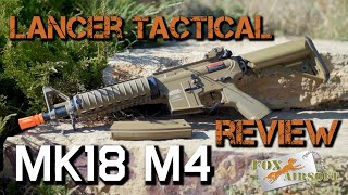 Lancer Tactical M4 Mk18 Gen 2  Fox Airsoft [upl. by Florinda396]