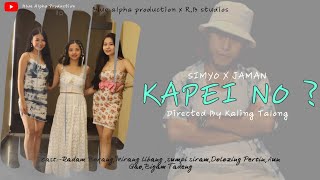 Kapei No  Jaman amp Simyo  Official Music Video  Radam Borang Sumpi Siram Mirang Libang [upl. by Ymereg]