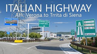 350 km Drive on Italian Highways 4K  Affi Verona to Torrita di Siena Siena Thru A22 A1 [upl. by Yelmene468]