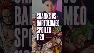 Shanks vs Bartolomeo 🔥🔥🔥 Spoiler One Piece Chapter 1126 onepiece animeindo spoiler [upl. by Tatianas]