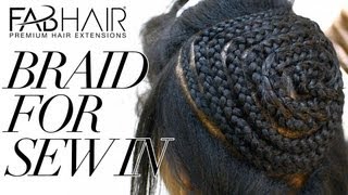 HOW TO BRAID FOR SEW IN WEAVE  VIRGIN BRAZILIAN HAIR EXTENSIONS [upl. by Lea]