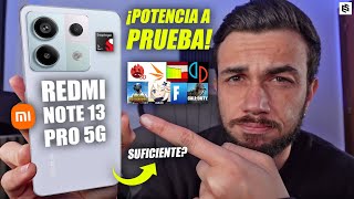 Xiaomi REDMI NOTE 13 PRO 5G🔥Pruebas de RENDIMIENTO EXTREMO [upl. by Lamiv]