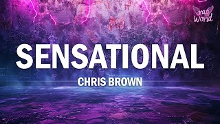 Chris Brown  Sensational Lyrics ft Davido amp Lojay [upl. by Mailli]