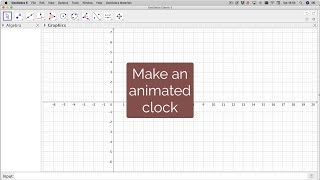 GeoGebra  Make an animated clock [upl. by Cruz]