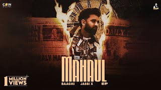 New Punjabi Songs 2024  Mahaul Official Video Baaghi Jassi X  Latest Punjabi Songs 2024 [upl. by Beaufort]