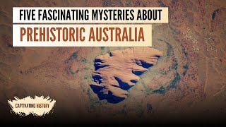 Five Fascinating Mysteries About Prehistoric Australia [upl. by Airlia]