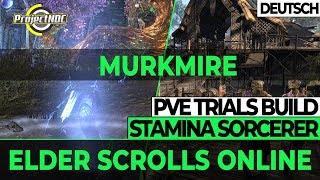 ESO  Stamina Zauberer PVE Raid Build für Murkmire Deutsch [upl. by Theis404]