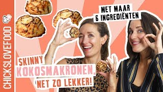 GEZONDERE KOKOSMAKRONEN  CHICKSLOVEFOOD [upl. by Aiceila]