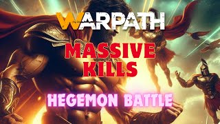 WARPATH  MY HEGEMON BATTLE MASSIVE KILLS [upl. by Rad557]