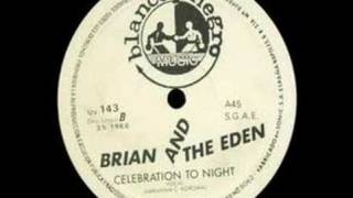 BRIAN amp THE EDEN  Celebration Tonight 1986 [upl. by Feodora]