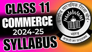 Class 11 CBSE Commerce syllabus🔥 202425 syllabus [upl. by Renate]