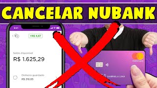 🛑 COMO CANCELAR CONTA NUBANK APRENDA EXCLUIR CONTA NUBANK E CARTÃO NUBANK [upl. by Beverlie]