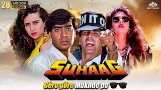 Suhaag सुहाग Full Movie  Akshay Kumar Karishma Kapoor Ajay Devgan  Superhit Hindi Movie [upl. by Omoj]