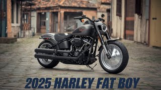 quotLEGEND REBORN 2025 HarleyDavidson Fat Boy 1868CC VTWIN POWER Good STYLE amp UNRIVALED COMFORTquot [upl. by Amle]