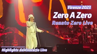 ZERO a ZERO  Renato Zero Live Firenze 2023 [upl. by Dyol]