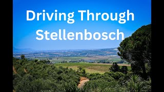 Driving from Stikland Bellville through Stellenbosch Via Somerset N2 testing a new camera [upl. by Ahsenra298]