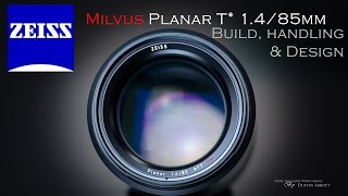 Zeiss Milvus 85mm f14  Build Quality Design and Handling [upl. by Goles]