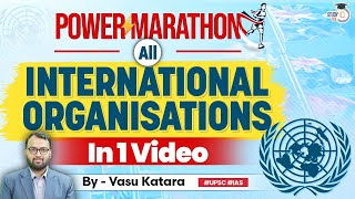 World Bank IMF amp International Organisations Marathon  UPSC 2024 [upl. by Kirit73]