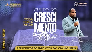 CULTO DO CRESCIMENTO  ADBEMM [upl. by Eibloc]